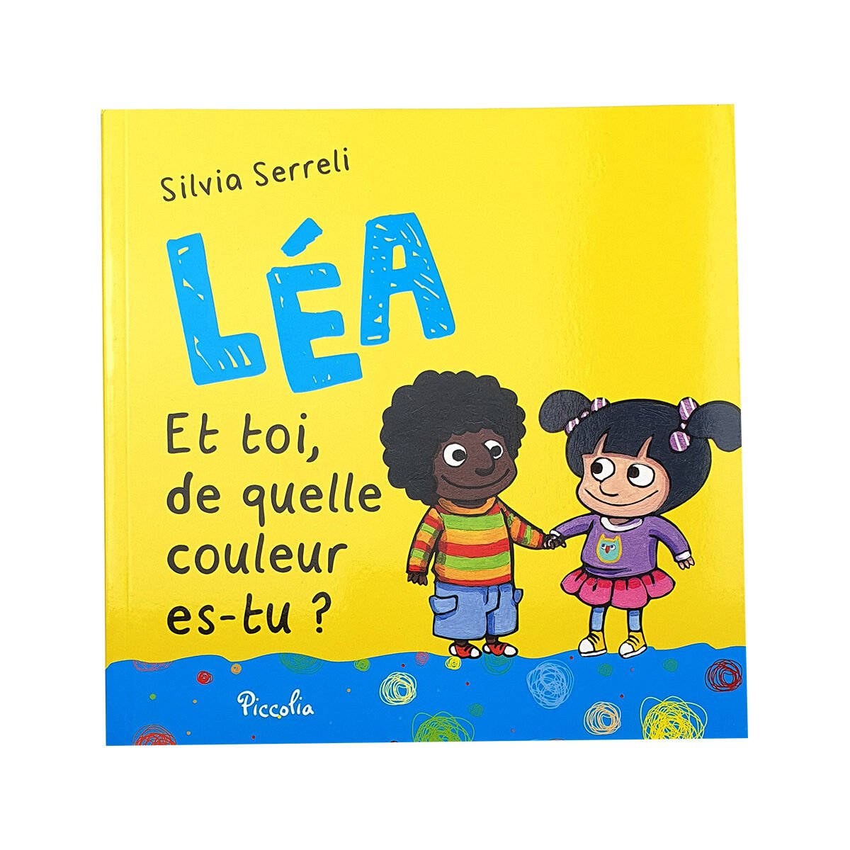 Livre de lecture à couverture souple avec rabat Léa : et toi, de quelle couleur es-tu ? en 36 pages l 18 x H 18 cm Editions Piccolia