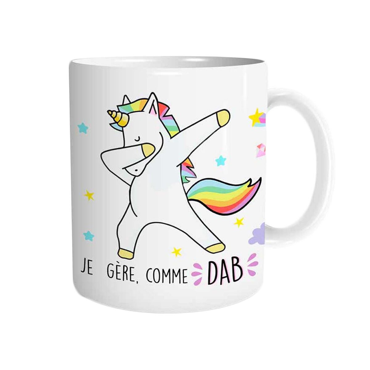 Unicorn mug "I manage like DAB" in shiny ceramic 35 cl