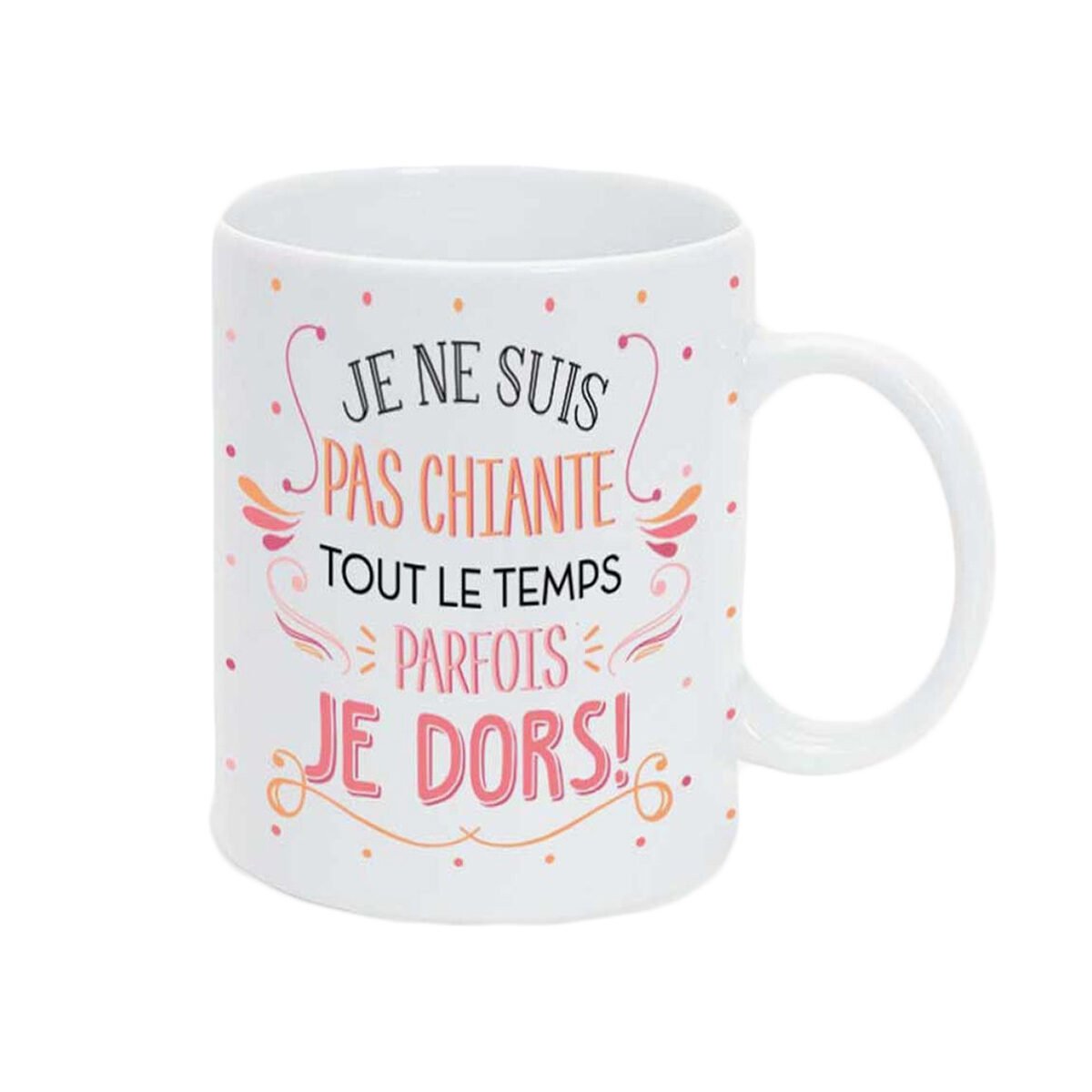 Mug "Je ne suis pas chiante..." en céramique brillante 35 cl