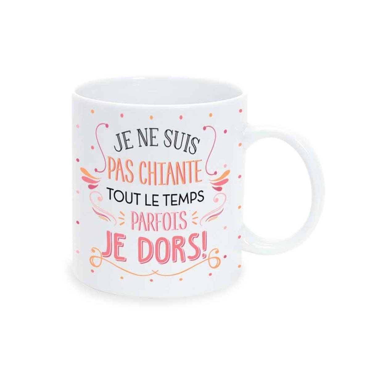 Mug "Je ne suis pas chiante..." en céramique brillante 35 cl