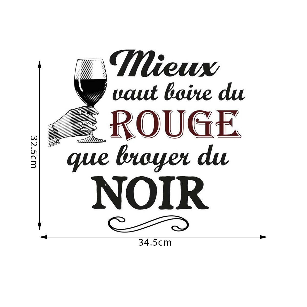 Premium quality wall stickers "Better to drink red" W 34.5 x H 32.5 cm